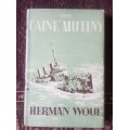 The Caine Mutiny, by Herman Wouk