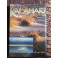 Kalahari, Signed copy, First Edition, by Michael Main