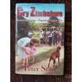 Cry Zimbabwe, First Edition, by Peter Stiff  Independence - Twenty Years On