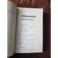 Killing Kebble. Signed copy, First Edition, by Mandy Wiener