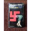 Madam Kitty, First Edition by Peter Norden,  A true story See pictures. No returns