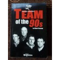 Team of the 90s, First Edition by Albert Heenop