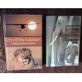 Cry of the Kalahari AND Silent Thunder, First Editions. Set of two books for R795