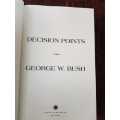George W. Bush, Decision Points, First Edition