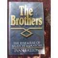 The Brothers, First Edition by Ivan Fallon, The Rise and Rise of   Saatchi & Saatchi