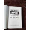 Bound by Honour, First Edition by Bill Bonanno