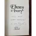 Ebony and Ivory, SIGNED & Student , Comrade, Prisoner, Spy Ebony and Ivory, SIGNED by Chris Forward