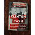 Clinton Cash, First Edition by Peter Schweizer