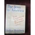 The Jews in America, First Edition by Arthur Hertzberg