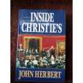 Inside Christies, First Edition by John Herbert