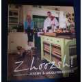 Zhoosh, First Edition, Cooking with Jeremy and Jacqui
