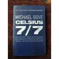 Michael Gove, Celsius 7/7, First Edition