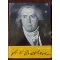 Ludwig Van Beethoven, First Edition by Robert Bory