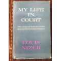 My Life in Court, First Edition by Louis Nizner