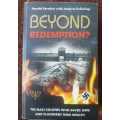 Beyond Redemption, First Edition by Harold Serebro with Jacques Sellscop