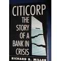 Citicorp, First Edition by Richard B. Miller