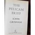 The Pelican Brief, First Edition by John Grisham