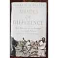 Shades of Difference, First Edition by Patrick O Malley
