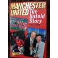 Manchester United, First Edition by Ned Kelly with Eric Brown