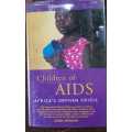 Children of Aids, First Edition by Emma Guest