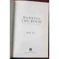 Working the Room, First Edition by Geoff Dyer
