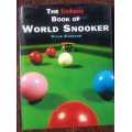 The Embassy Book of World Snooker, First Edition by Clive Everton