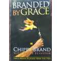 Branded by Grace by Chippy Brand with Peter Eliastam