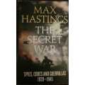 The Secret War First Edition by Max Hastings