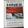 Sherman Hines Signed  Canadian Landscape Portfolio