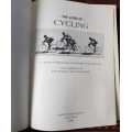 The Lore of Cycling, First Edition by Mark Beneke, Gary Beneke, Tim Noakes and Mary Reynolds