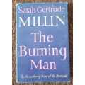 Sarah Gertrude Millin, First Edition. Sarah Gertrude Millin, The Burning Man