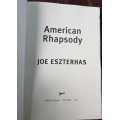 American Rhapsody, First Edition by Joe Eszterhas   Joe Eszterhas, ex Rolling Stone reporter