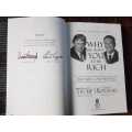 Why we want you to be Rich  - Donald Trump and Robert Kiyosaki. Hardcover