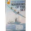 Warriors of the Sky First Edition by Peter Bagshawe Springbok air heroes in combat.