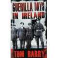 IRA - Guerilla Days in Ireland  - First Edition - Tom Barry