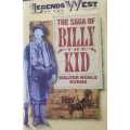 Billy The Kid - The saga of Billy the Kid, First Edition by Walter Noble Burns
