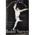 Nureyev, The Public and Private Lives of Rudolph Nureyev by Otis Stuart