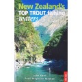 TROUT NEW ZEALAND'S TOP TROUT FISHING WATERS J KENT