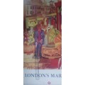 RARE Poster London's markets, by Ronald Glendening 1975