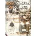 Experiences of a Siege A Diary of the Siege of Kimberley