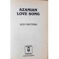 Don Mattera and Chabani Manganyi  Azanian Love Songs and Exiles and Homecomings
