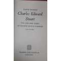 Royal - Charles Edward Stewart. The Life and Times of bonnie Prince Charles by David Daiches.