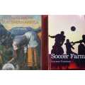 AC Jordan and Lourens Erasmus Tales from Southern Africa AND Soccer Farm SIGNED!