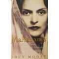 Maharanis - signed copy ! The lives and times of three generations of Indian Princesses by Lucy Moor