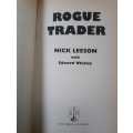 Rogue Trader by Nick Leeson, his own amazing story