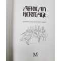African Heritage AND Die Unigebou  African Heritage by Barbara Tyrell and Peter Jurgens