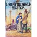Around the World in 80 Days by Jules Verne. Illustrated