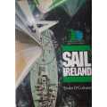 Sail Ireland SIGNED COPY Witbread round Race - Sailing around the world - First Edition