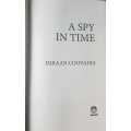A Spy in Time by Imraan Coovadia and Bare by Jackie Phamotse