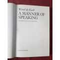 South Africa - A Manner of Speaking by Wessel de Kok